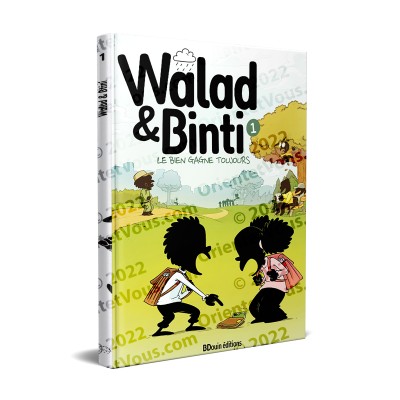Walad & Binti : Le bien gagne toujours - Volume 1